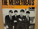 THE MERSEYBEATS I THINK OF YOU ORIGINAL UK FONTANA RECORDS 7