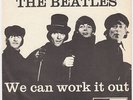 BEATLES We Can Work It Out RARE Denmark 45 STUNNING COND unique danish p/s HEAR