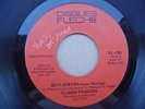 CLAUDE FRANCOIS 45 TOURS CANADA REF / FL 700