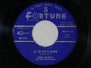 Lexie Harvey 45 ALL THE WAY TO HEAVEN / HE'LL PART THE WATERS   Fortune 201 VG+