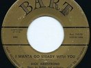 DICK ARMSTRONG - HEAR IT -1957 - I WANTA GO STEADY WITH YOU - RARE ROCK-A-BILLY