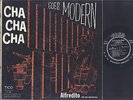 ALFREDITO AND HIS ORCHESTRA - CHA CHA CHA GOES MODERN - LATIN LP