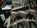 STICKS AND STONES - The Optimist Club LP WORLD/INFERNO FRIENDSHIP SOCIETY