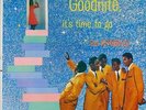 THE SPANIELS • GOODNITE, IT´S TIME TO GO • 1957 1st PRESSING DG LP VEE-JAY 1002