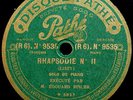 EDOUARD RISLER PIANO    Liszt, Rhapsody No 2    PATHE 9535, rec. Paris 1917 RARE