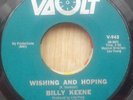 BILLY KEENE Wishing and Hoping on Vault Northern Soul