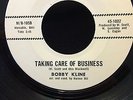 Bobby Kline Rare Northern Soul Say Something Nice Taking Care Of Business