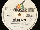 CARLTON & HIS SHOES Better Days JUNIOR DELGADO Trickster ORIGINAL DEB 12 LISTEN