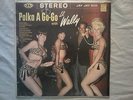 Polka A Go-Go with Lil Wally lp Rare Cheesecake Bikini NM Shrink. Barbara Feldon