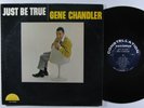 GENE CHANDLER Just Be True LP on Constellation NM/VG++ mono