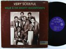 WILLIE & THE MIGHTY MAGNIFICENTS Very Soulful LP on All Platinum VG++