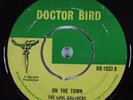 Reggae Ska 45 SOUL BROTHERS/FREDDIE & FITZY On the Town DOCTOR BIRD HEAR uk