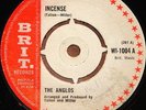THE ANGLOS   INCENSE b/w YOU'RE FOOLING ME   UK BRIT 7