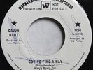 Cajun Hart - Got To Find A Way / Lover's Prayer; 1969 WB 7258 Promo; 
