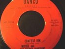 MICHEL & THE FRENCH-CANADIANS -Cause I Believe/Comfort Him 45 '65 Garage rare