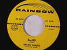 RANDY CARLOS: Bacardi / Makin' Whoopee 45 Latin