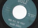 Northern Soul 45: Major Burkes -Break These Chains / Who Was The Fool -Gulf 0005