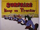 SURPRIZE: Keep On Truckin' LP (tiny corner dings, sl cw) rare Rock & Pop