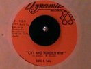 DOC & SAL 45  Cry and Wonder Why ^ My Dream  NORTHERN SOUL Double Sided Killer