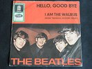 SINGLE THE BEATLES - HELLO GOOD BYE/I AM THE WALRUS  ROTER BALKEN
