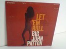BIG JOHN PATTON - LET EM ROLL - BLUE NOTE RECORDS - VINYL IN TOP-CONDITION 