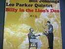 BILL JENNINGS LEO PARKER QUINTET-BILLY IN LIONS DEN