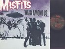 MISFITS - WALK AMONG US - PUNK ROCK LP - MATRIX#JRR 804 L-8564 / 8564X