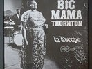 Big Mama Thornton In Europe Arhoolie 1028 Early Pressing Mint- In Shrink