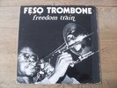 LP FESO TROMBONE FREEDOM TRAIN AFROBEAT FUNK GROOVE RARE BELGIUM PRESS EX++