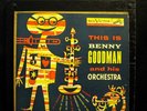 BENNY GOODMAN this is 10