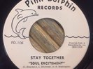 Soul Excitement Smile / Stay Together 7