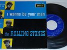 The Rolling Stones - I Wanna Be Your Man - Decca 457.026 French 7