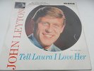 JOHN LEYTON  Tell Laura i love her 7