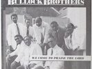 Bullock Brothers - We Come To Praise The Lord LP - Jaleeda - Soul Gospel VG++