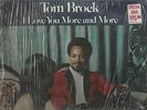 RARE SOUL FUNK Tom Brock I LOVE YOU MORE AND MORE 20th Century T-430 SHRINK WRAP