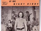 FRANCOISE ET SES NIGHT BIRDS Rare FRENCH 7