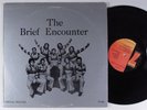 BRIEF ENCOUNTER Self Titled SEVENTY SEVEN LP VG+ modern soul funk HEAR