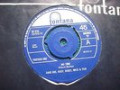 EX- UK FONTANA 45 - DAVE DEE, DOZY, BEAKY, MICK & TICH - NO TIME