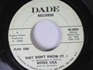 Hear Northern Soul R&B 45 Mona Lisa - They Don'T Know Pt. 1 / They Don'T Know P