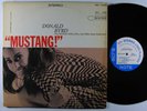 DONALD BYRD Mustang LP on Blue Note VG++ NY stereo