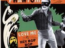 The Phantom - Love Me (alt. take) b/w Hey Bop Bop (acetate) 45rpm - Singles R...