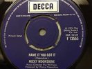 NAME IT YOU GOT IT / BABY BLUE - MICKY MOONSHINE