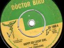 PARAGONS - HAPPY GO LUCKY GIRL - DOCTOR BIRD