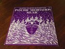 Master Wilburn Burchette's Psychic Meditation Music Vinyl Record LP