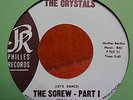 45 RPM Crystals PHILLES 111 The Screw Parts 1 & 2    RE  PHIL SPECTOR