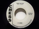 * J.C.DAVIS * SHAKE WITH ME/THE CHICKEN SCRATCH*CHESS label C-1831X* CANADA