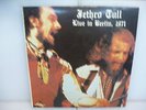 JETHRO TULL-LIVE IN BERLIN, 1971. BERLIN, GERMANY 1971.-USA 1989 2LP VINYL-EX/EX