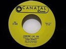 FRANK RONDELL*SOMEONE LIKE YOU/YOUR TRUE LOVE*CANATAL label CT-605*Canada