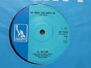 Al Wilson - Do What You Gotta Do 1967 UK 45 LIBERTY