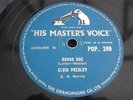 ELVIS PRESLEY HOUND DOG / DON'T BE CRUEL RARE 78 RPM RECORD HMV POP.249